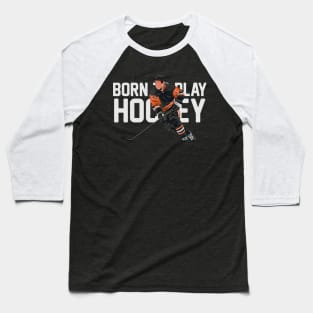 Born To Play Hockey Novelty Tshirt Baseball T-Shirt